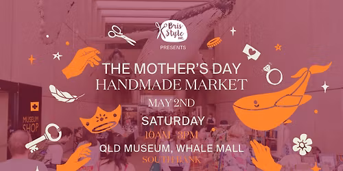 The Mother's Day Handmade Market