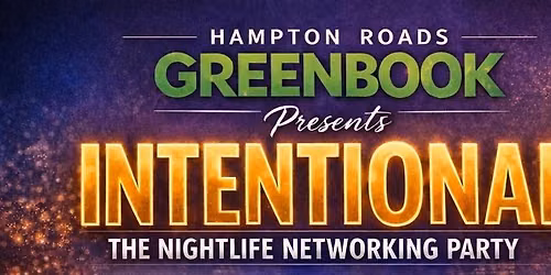 INTENTIONAL - The Nightlife Networking Experience