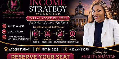 Income Strategy Workshop: Build Ownership, Not Just Income (Tallahassee)