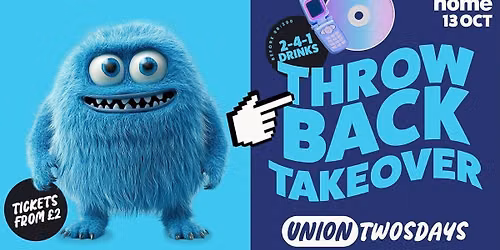 \ud83d\udcbfUnion Twosdays Presents: THROWBACK TAKEOVER\ud83d\udcf1\ud83e\udea9