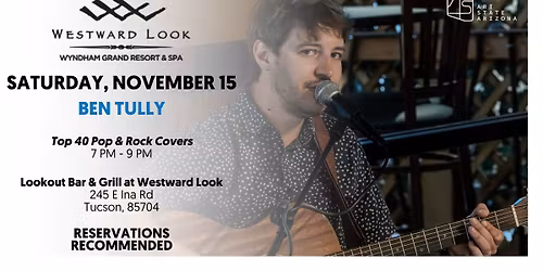 Live Music at Westward Look - Ben Tully
