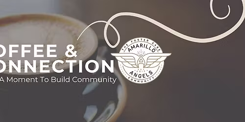 Coffee & Connection with Amarillo Angels