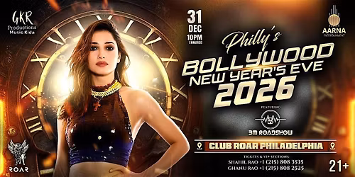 NYE Bollywood Party in Club Roar, Philadelphia (Welcome 2026)