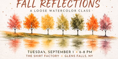 Fall Reflections Watercolor Class