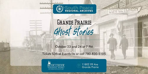 Grande Prairie Ghost Stories 2026