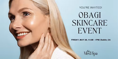 OBAGI SKINCARE EVENT