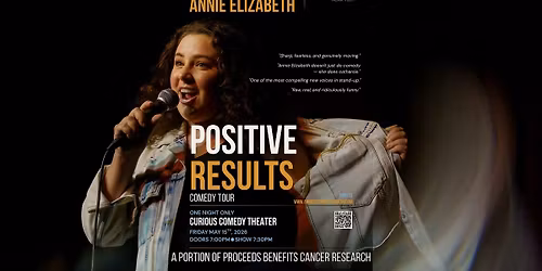 Annie Elizabeth Presents: Positive Results Comedy Tour