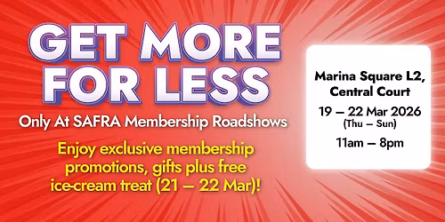 SAFRA Membership Roadshow @ Marina Square 2026