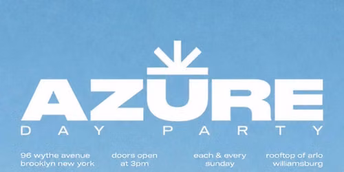 Azure Day Party  October 4th | Arlo Williamsburg Rooftop