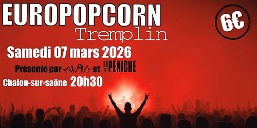 TREMPLIN EUROPOPCORN 2026