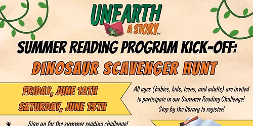 Summer Reading Program Kick-Off: Dinosaur Scavenger Hunt