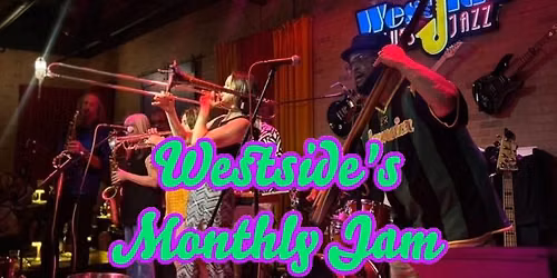 Westside's Monthly Jam