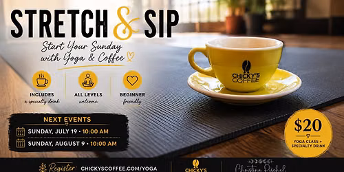 Stretch & Sip at Chicky's Coffee