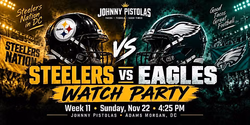 Week 11: Steelers v Eagles Watch Party