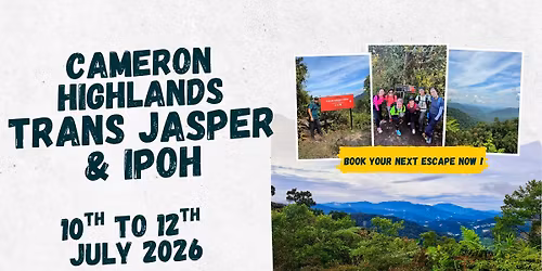 Cameron Highlands Trans Jasper & Ipoh