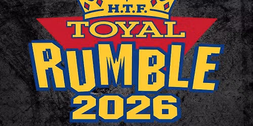 Kingdom Wrestling presents Toyal Rumble 2026