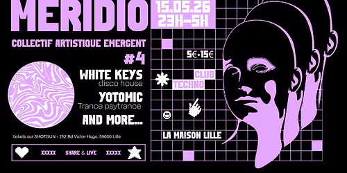 Club Electro-Techno \/\/ WHITE KEYS, YOTOMIC... \/\/ Meridio #4