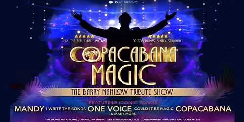Copacabana Magic \u2013 The Barry Manilow Tribute Show