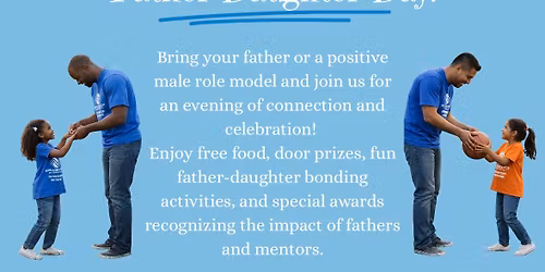 Father Daughter Day!!! 