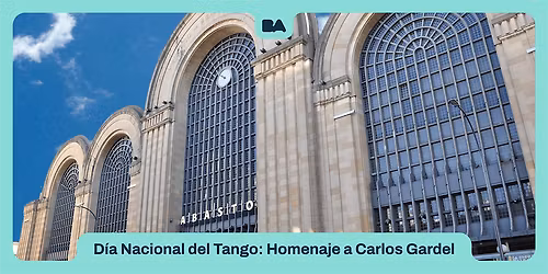 Visita Guiada | D\u00eda Nacional del Tango: Homenaje a Carlos Gardel