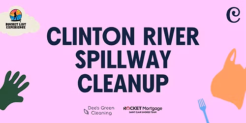 Clinton River Spillway Cleanup