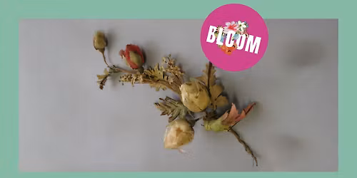 "Durch die Blume" \u00b7 Er\u00f6ffnung \u00b7 Volkskundemuseum am Paulustor \u00b7 BLOOM