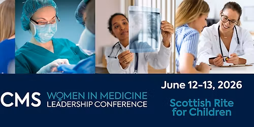 DCMS Women in Medicine Leadership Conference