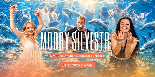 MODR\u00dd SILVESTR | s MIROU, Anjali a Michalem Turkem