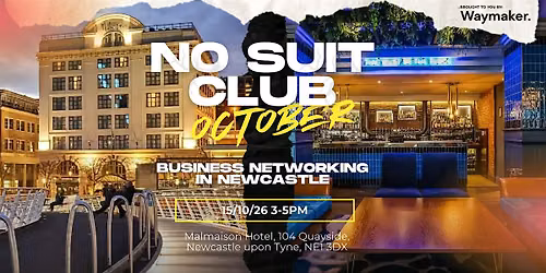No Suit Club: October @ Malmaison