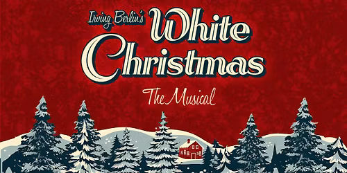 Pay What You Can | White Christmas The Musical 