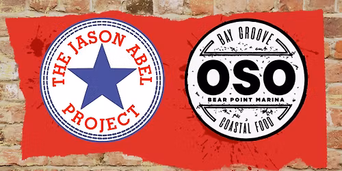 The Jason Abel Project LIVE at OSO @ Bear Point Harbor