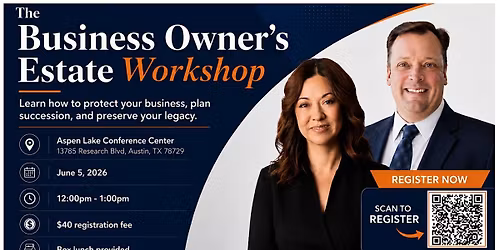 The Business Owner\u2019s Estate Workshop