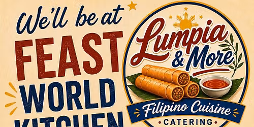 LUMPIA AND MORE FILIPINO CUISINE CATERING