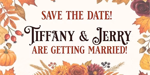 Tiffany & Jerry's Wedding 