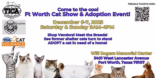 Come to the cool Ft Worth Cat Show & Adoption Event!