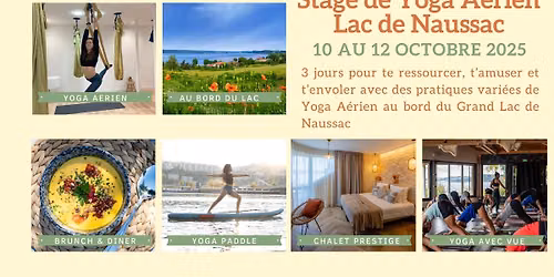 Stage Yoga A\u00e9rien & Paddle Lac de Naussac du 10 au 12 octobre 2025