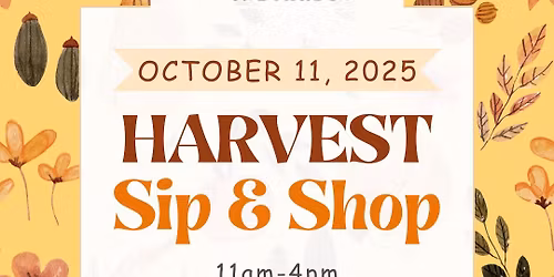 Harvest Sip & Shop @ Paradise Hills Vineyard