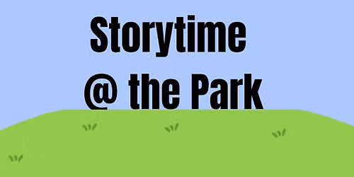Storytime @ the Park