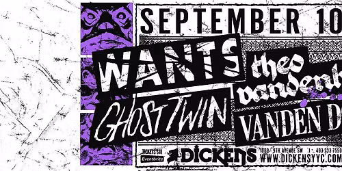 Wants, Theo Vandenhoff, Ghost Twin, Vanden Dool
