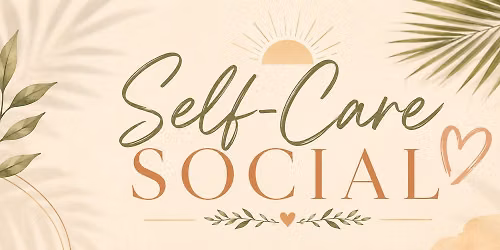 Self-Care Social\u2728\ufe0f\ud83d\udc9b