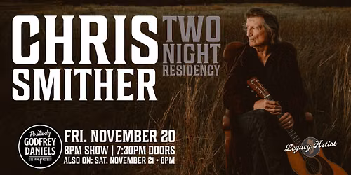 Chris Smither \u2013 Master of American Roots Music and Oscar Winner | Two Night Residency