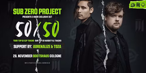 Sub Zero Project pres. 50\/50 - Cologne