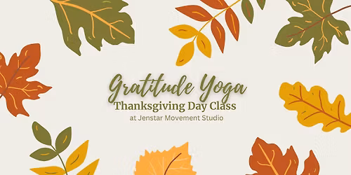 Attitude of Gratitude Yoga (All Levels)