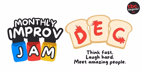 TBC HK's December 4th Improv Fun Friday Jam!