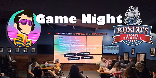 Game Night at Rosco's Sports Bar & Grill