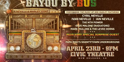Bayou By Bus performing the music of Bob Marley at Civic Theatre | NOLA