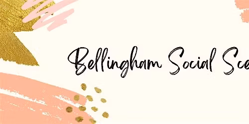 Bellingham Monthly Meetup!