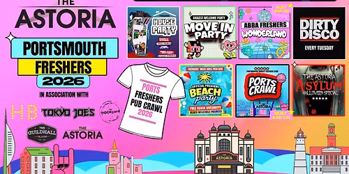 Portsmouth Freshers Welcome Week 2026 \ud83c\udf93 - 8 Huge Freshers Events - Free T-Shirt - Sold Out 10 Years Running \ud83c\udfc6