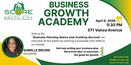 Business Growth Academy: Business Planning Basics and Avoiding Burnout