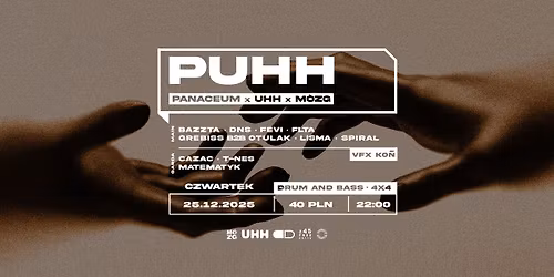 PUHH 2025 | Panaceum x UHH | 25.12.2025 | DNB - HOUSE - PSY - TECHNO